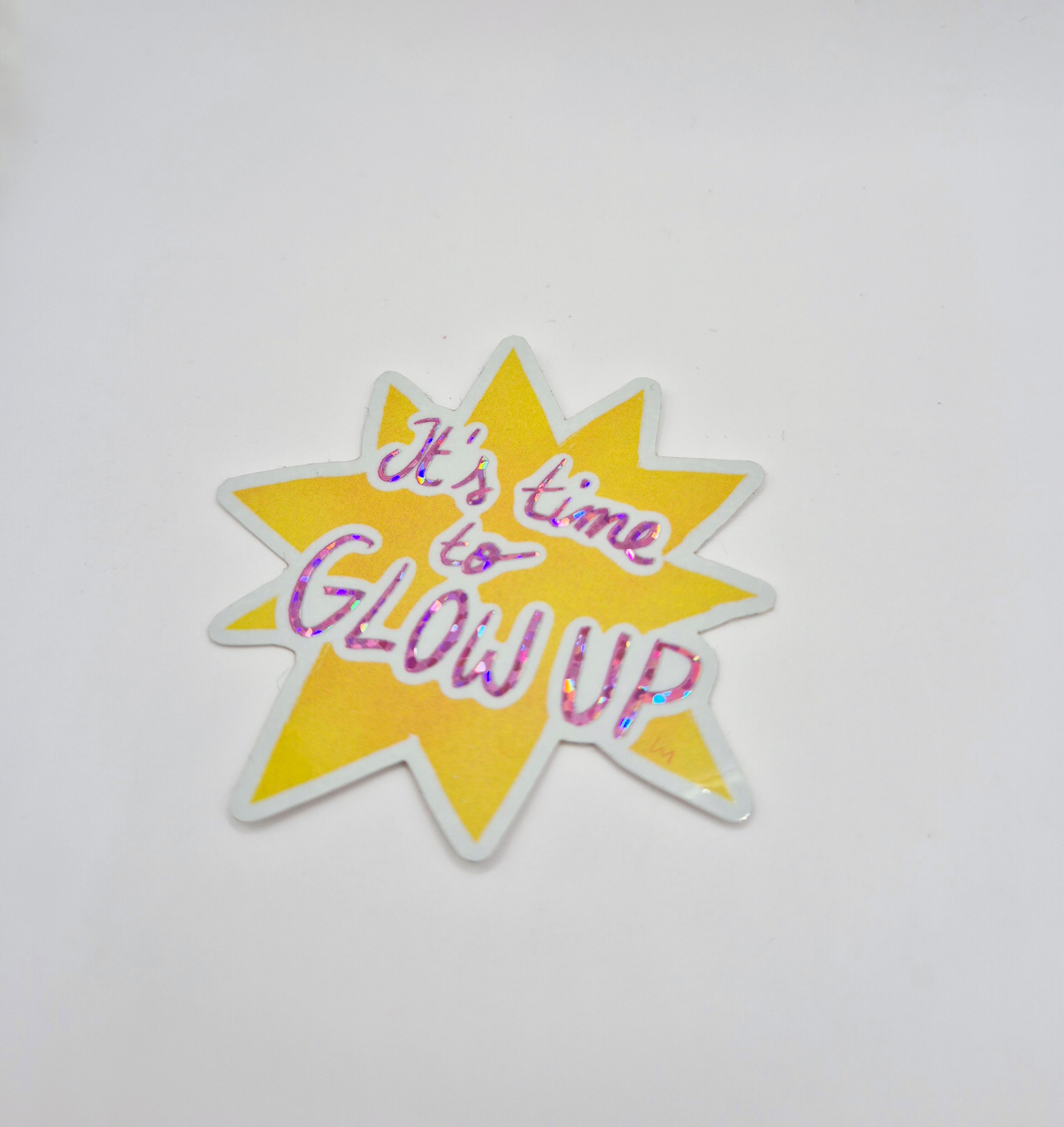 Sticker "it's time to glow up"